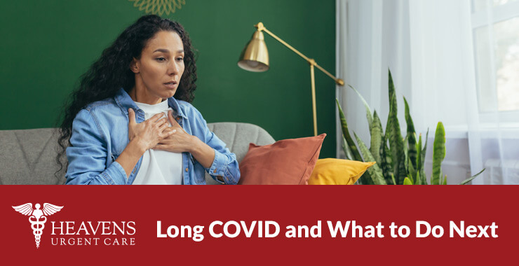 Long COVID and What to Do Next